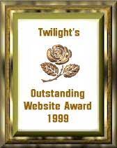Twilight's Outstanding Website Award 1999